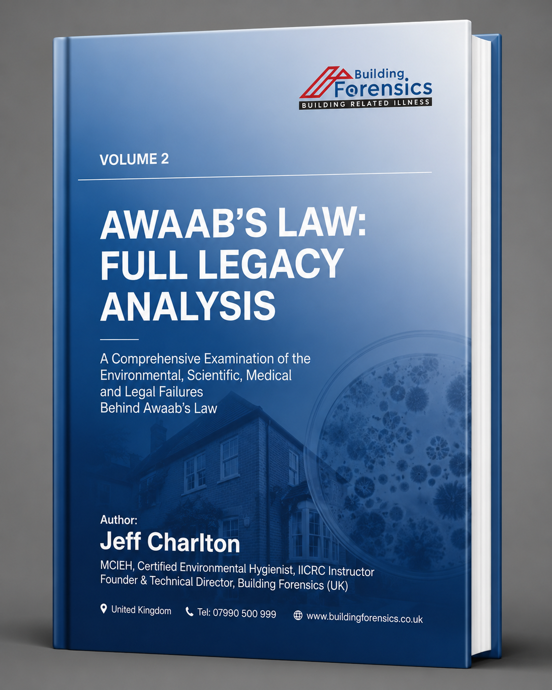 Volume 2 - Awaab’s Law: Full Legacy Analysis
