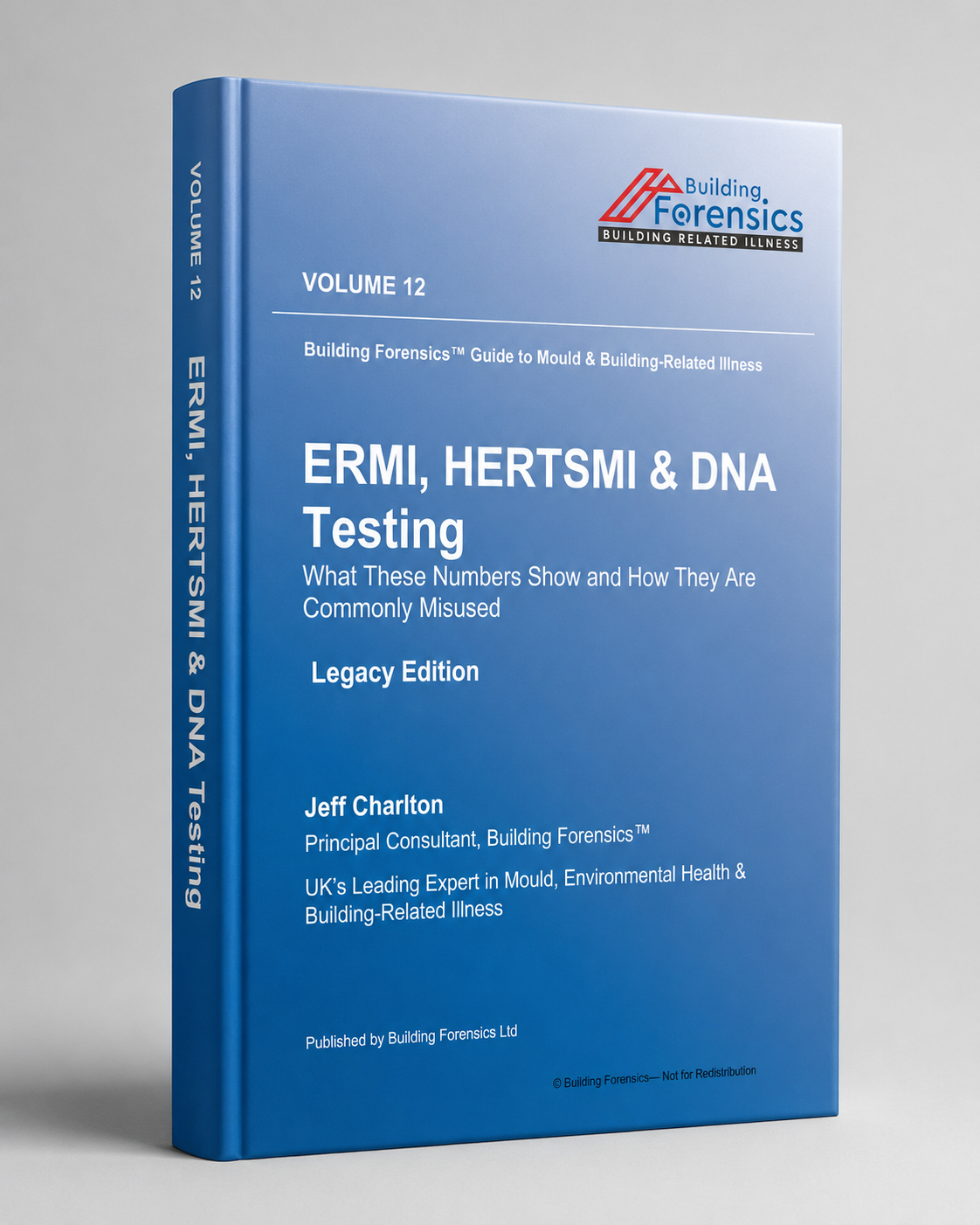 GMBRI – Vol 12 – ERMI, HERTSMI & DNA Testing