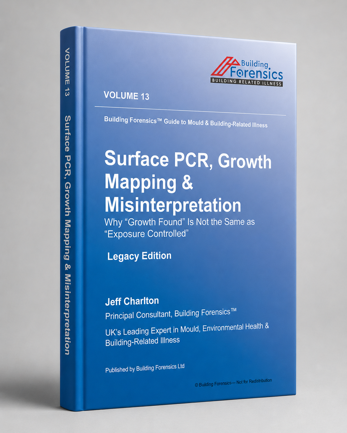GMBRI – Vol 13 – Surface PCR, Growth Mapping & Misinterpretation