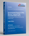 GMBRI – Vol 35 – Environmental Exposure & Why Medical Treatment Fails Expanded Edition Part 2
