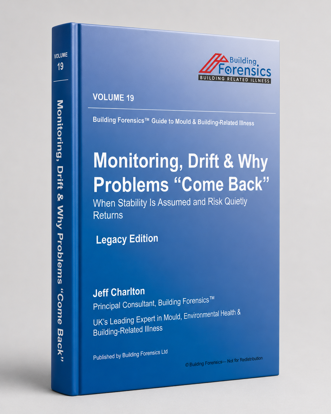 GMBRI – Vol 19 – Monitoring, Drift & Why Problems “Come Back”