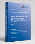 GMBRI – Vol 15 – Hepa, Filtration & Air-Scrubbing Myths