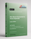 PAG 10 - Risk-Based Assessment vs Visual Inspection