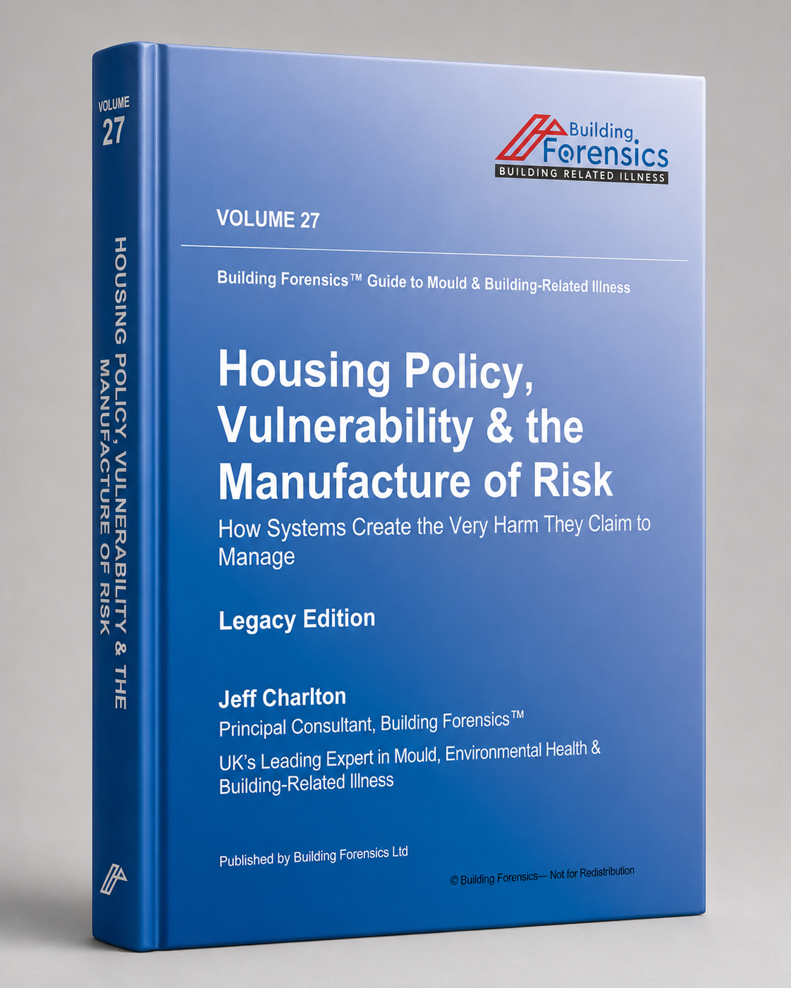 GMBRI – Vol 27 – Housing Policy, Vulnerability & the Manufacture of Risk
