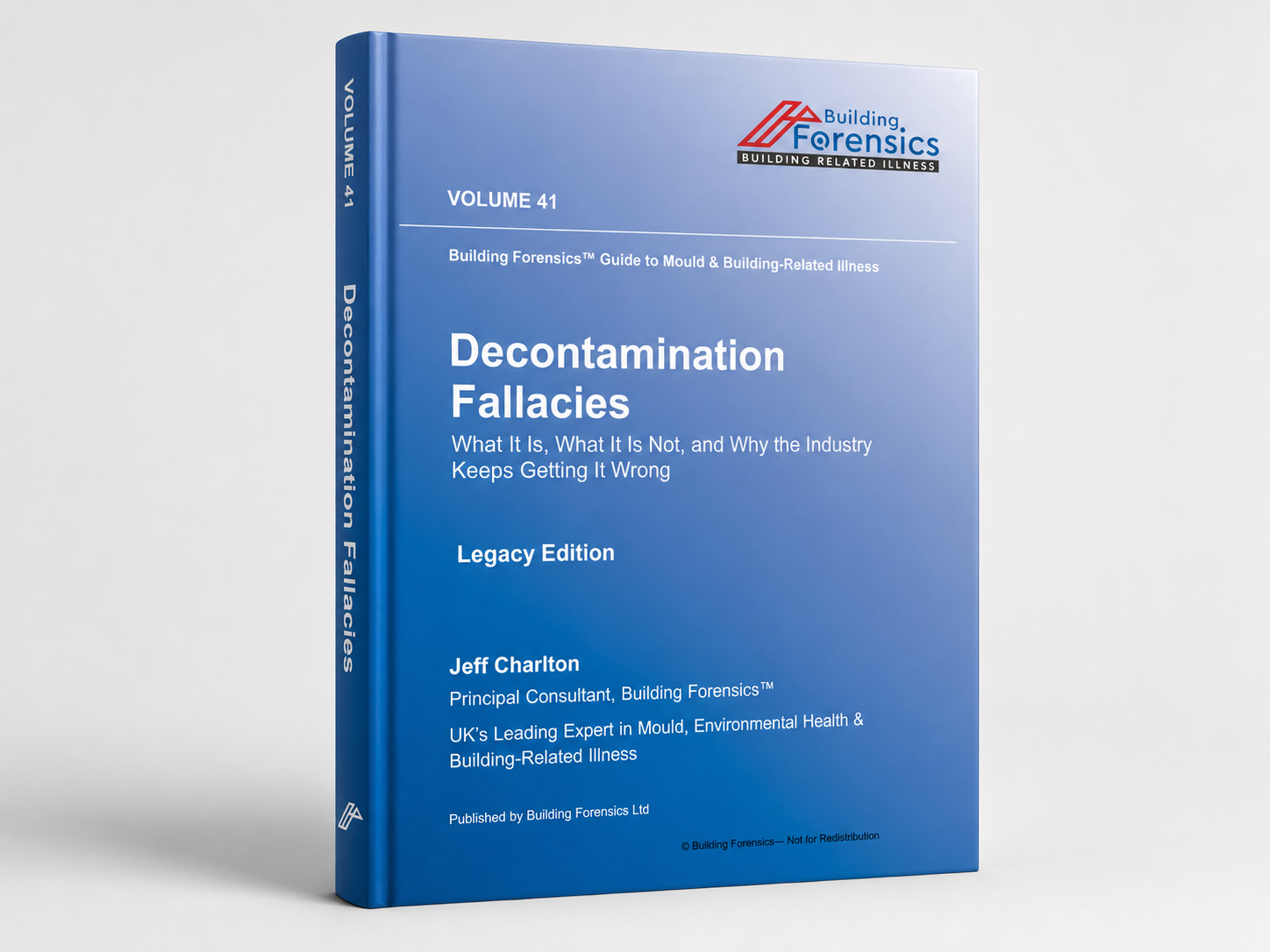 GMBRI – Vol 41 – Decontamination Fallacies