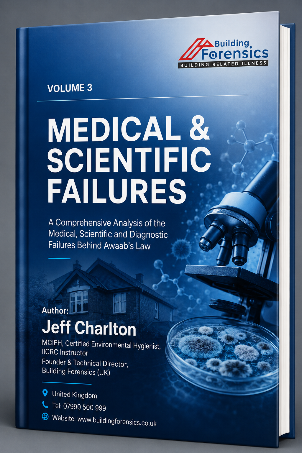 Volume 3 - Medical & Scientific Failures