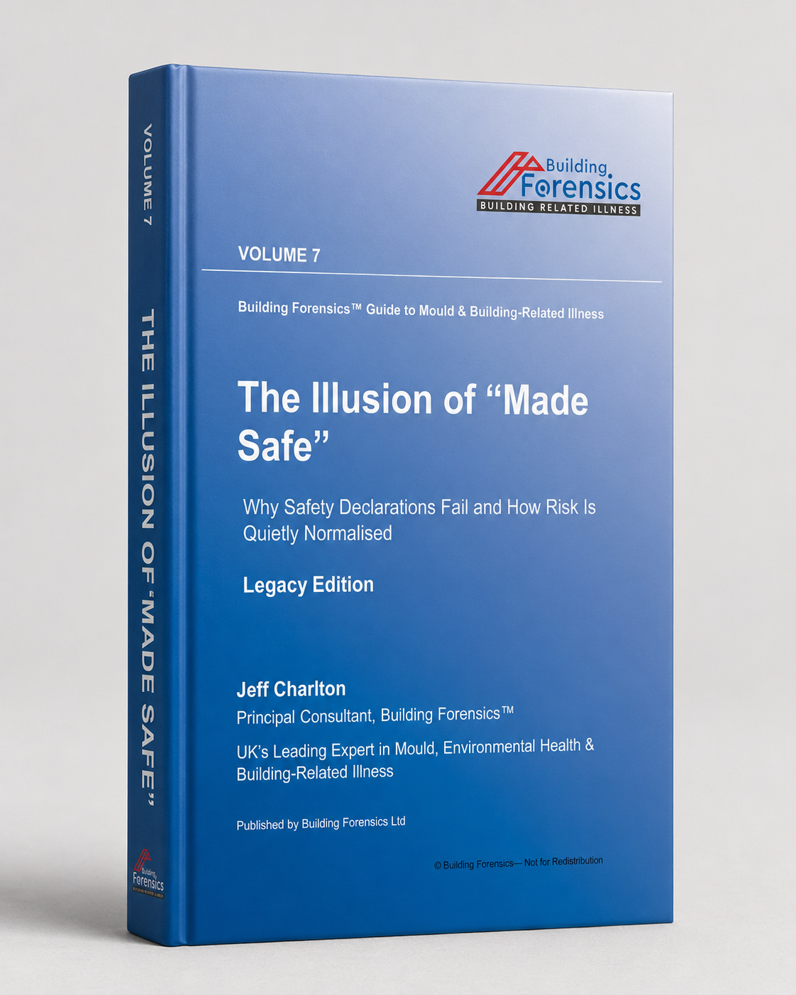 GMBRI – Vol 07 – The Illusion of “Made Safe”