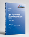GMBRI – Vol 05 – Why Remediation Makes People Worse