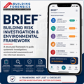 BRIEF™ — Building Risk Investigation & Environmental Framework